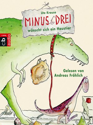 cover image of Minus Drei wünscht sich ein Haustier